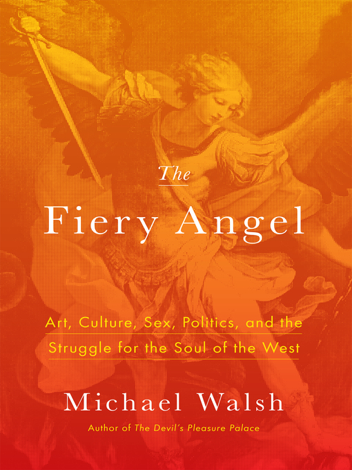 Title details for The Fiery Angel by Michael Walsh - Wait list